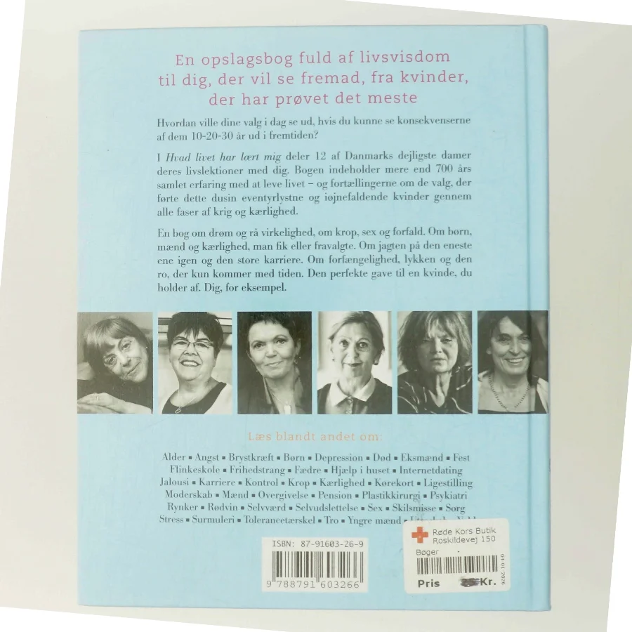 Hvad livet har lært mig : en manual til tilværelsen af Ninka-Bernadette Mauritson (Bog)
