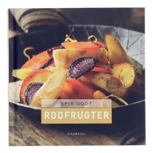 Spis godt - rodfrugter af Gitte Heidi Rasmussen (Bog)