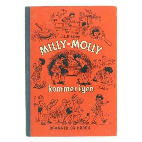 Milly-Molly kommer igen af J. L. Brisley (Bog)
