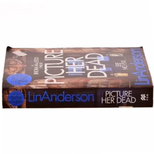 Picture Her Dead: a Rhonda MacLeod Novel 8 af Lin Anderson (Bog)