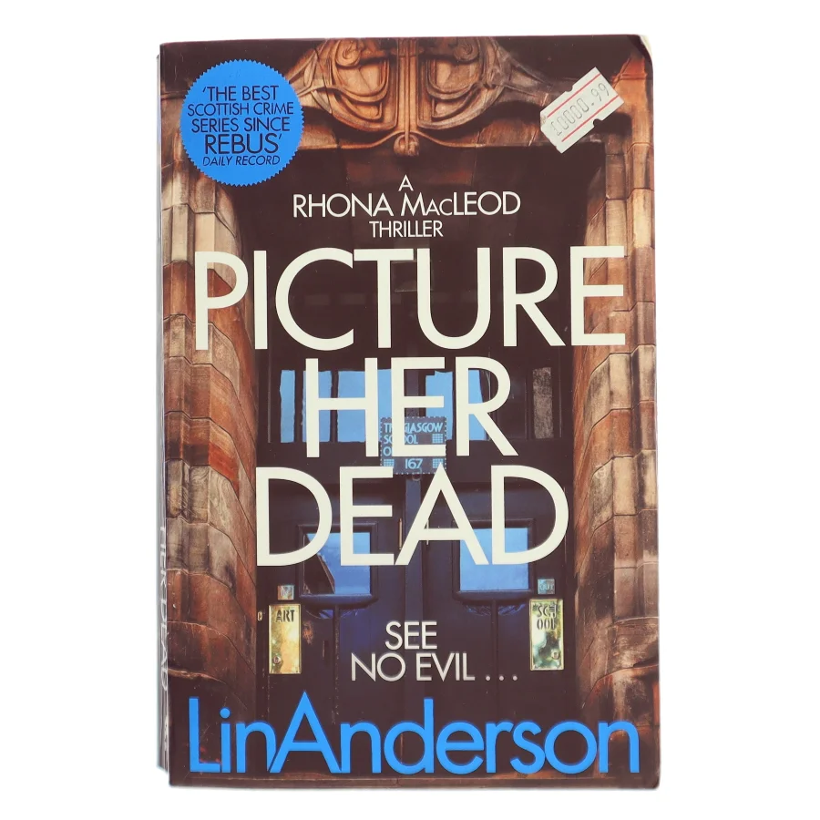 Picture Her Dead: a Rhonda MacLeod Novel 8 af Lin Anderson (Bog)