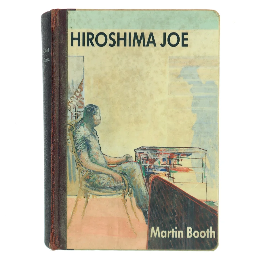 Hiroshima Joe af Martin Booth (Bog)