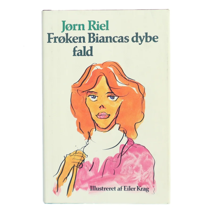 Frøken Biancas dybe fald af Jørn Riel (Bog)