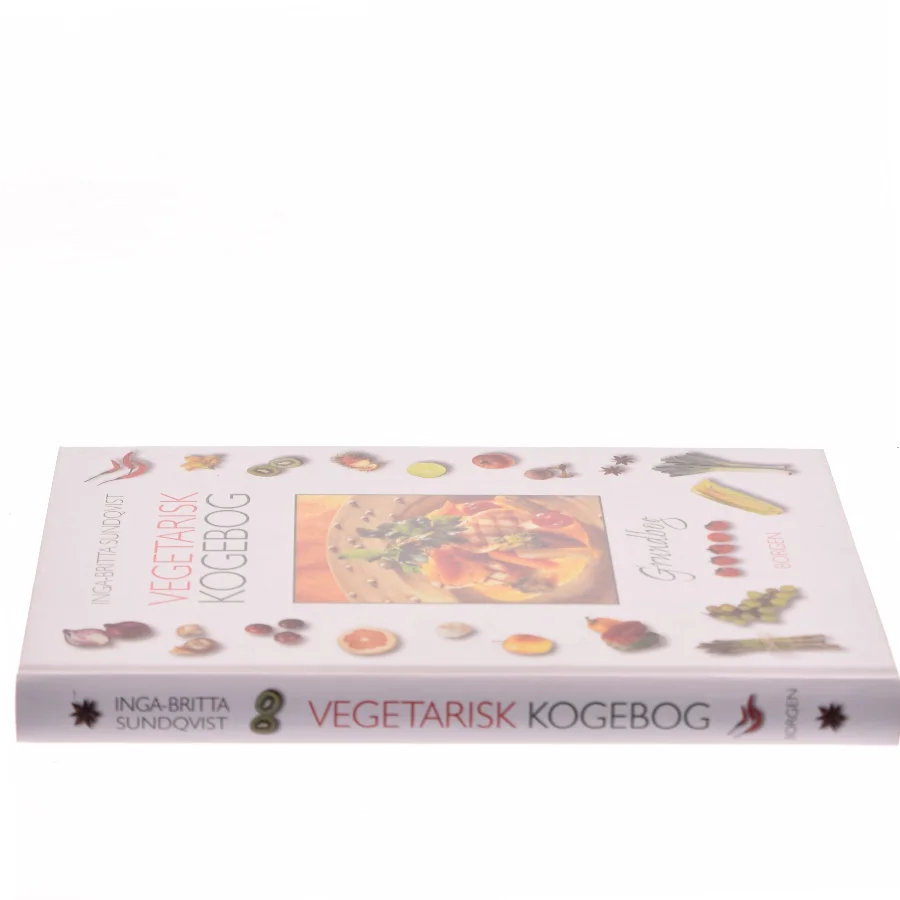 Vegetarisk kogebog : grundbog af Inga-Britta Sundqvist (Bog)