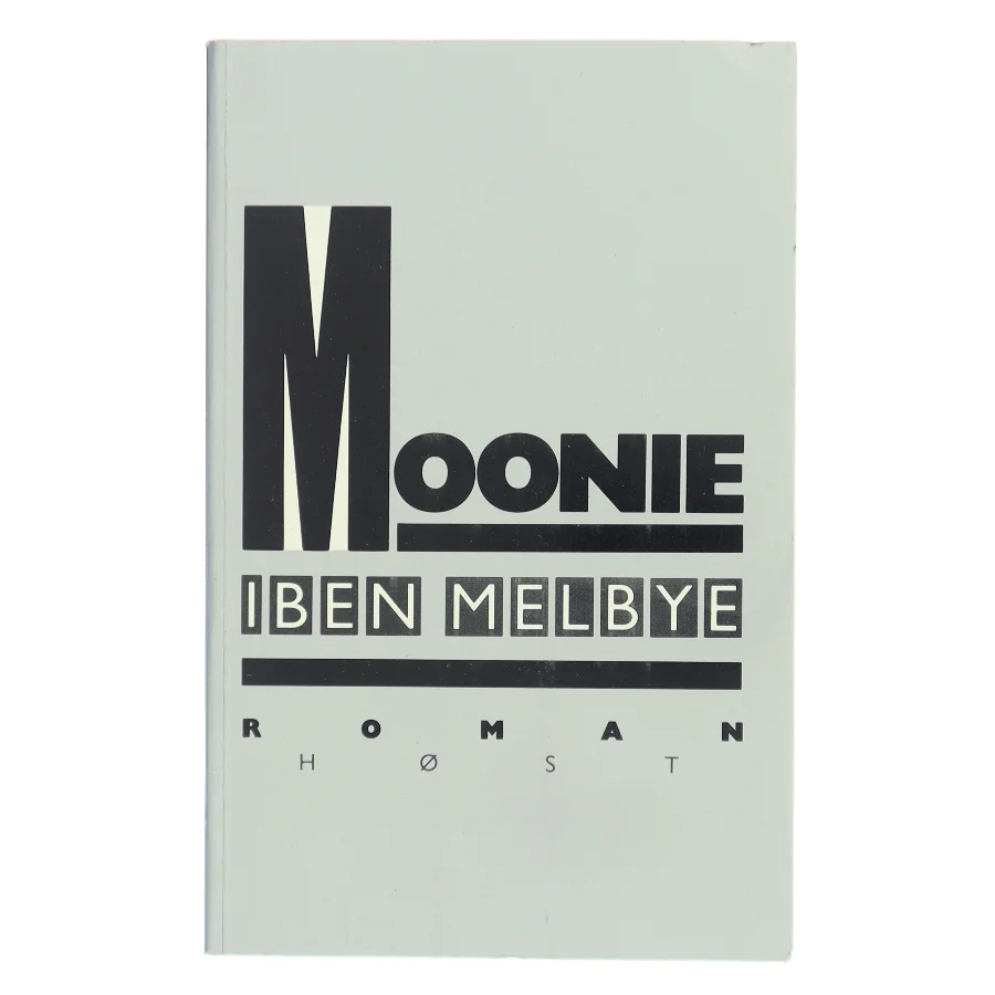 Moonie af Iben Melbye (Bog)
