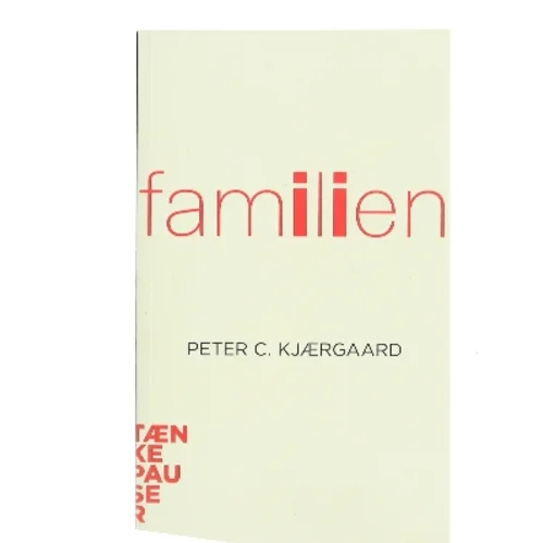 Familien af Peter C. Kjærgaard (Bog)