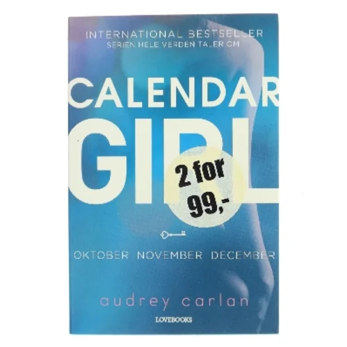 Calendar Girl 4: Oktober, November, December af Audrey Carlan (Bog)