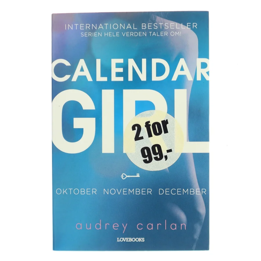 Calendar Girl 4: Oktober, November, December af Audrey Carlan (Bog)