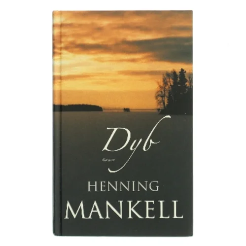 Dyb : roman af Henning Mankell (Bog)