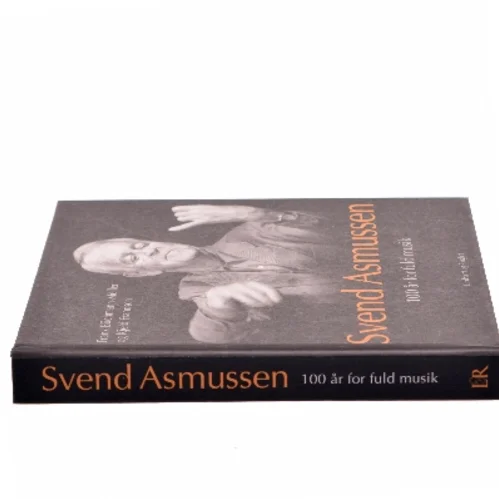 Svend Asmussen : 100 år for fuld musik af Kjeld Frandsen (f. 1946) (Bog)