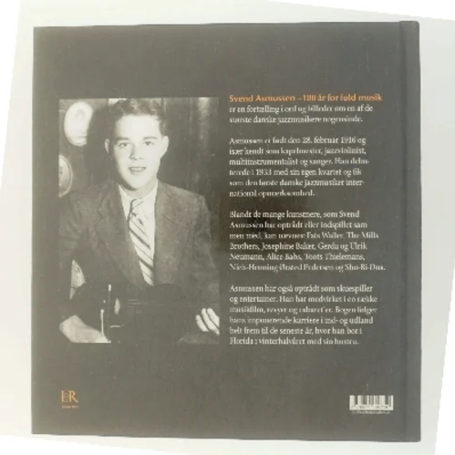 Svend Asmussen : 100 år for fuld musik af Kjeld Frandsen (f. 1946) (Bog)