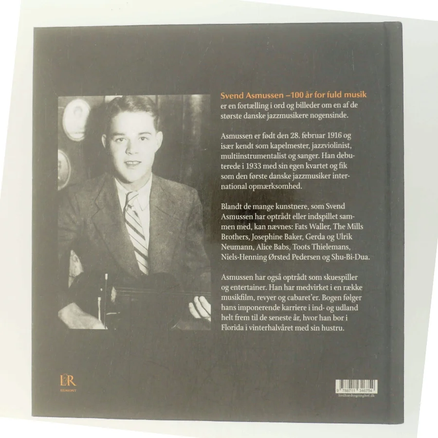 Svend Asmussen : 100 år for fuld musik af Kjeld Frandsen (f. 1946) (Bog)