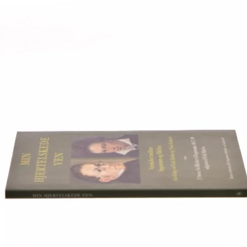 Min hjertelskede ven : venskabet mellem Ingemann og Blicher : en dialog ved Erik Harbo og Niels Kofoed samt udvalgte digte og 23 breve fra Blicher til Ingemann 1817-1839 (Bog)