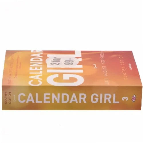 Calendar girl. Bind 3, Juli, august, september af Audrey Carlan (Bog)