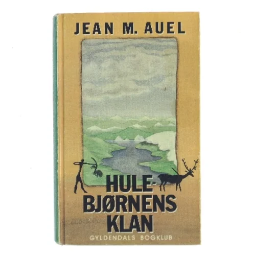 Hulebjørnens klan af Jean M. Auel (Bog)