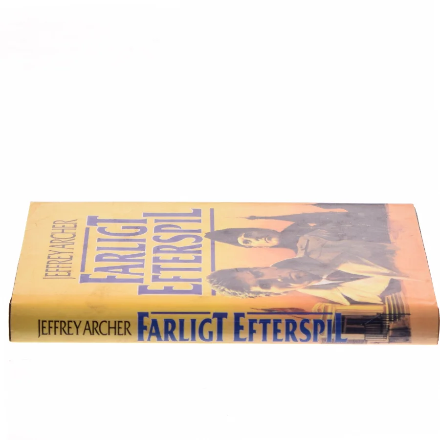 Farligt efterspil af Jeffrey Archer (Bog)