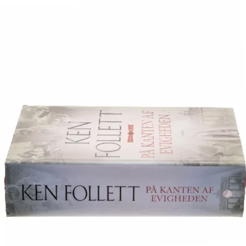 På kanten af evigheden af Ken Follett (Bog)