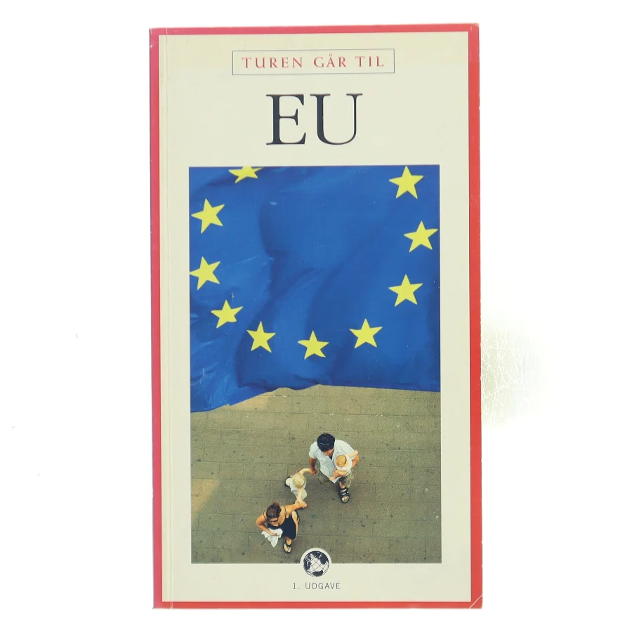 Turen går til EU af Aske Munck (Bog)