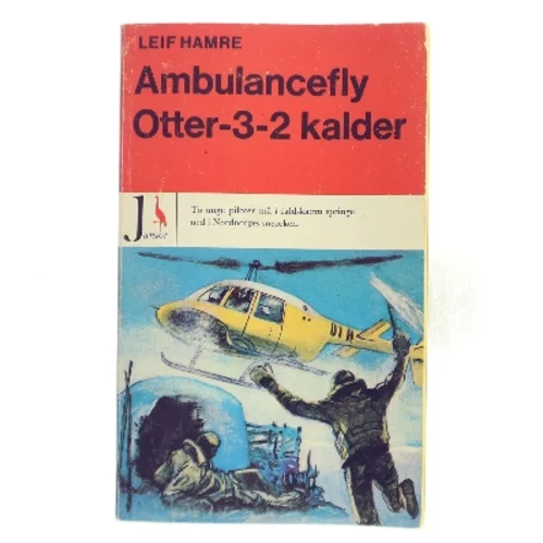 Ambulancefly Otter-3-2 kalder af Leif Hamre (Bog)