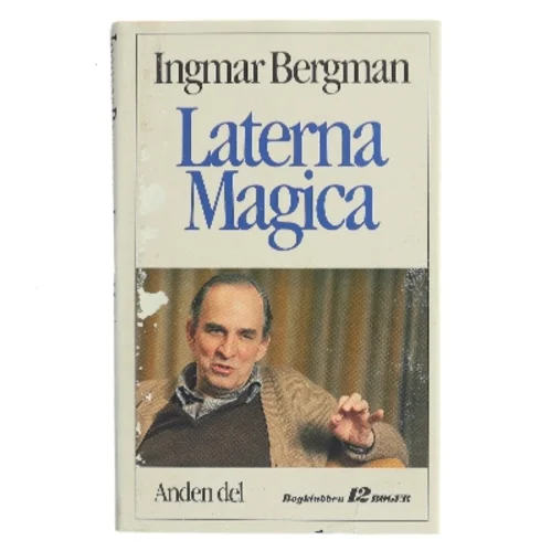 Laterna Magica. Anden del af Ingmar Bergman (Bog)