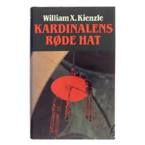 Kardinalens røde hat af William X. Kienzle (Bog)