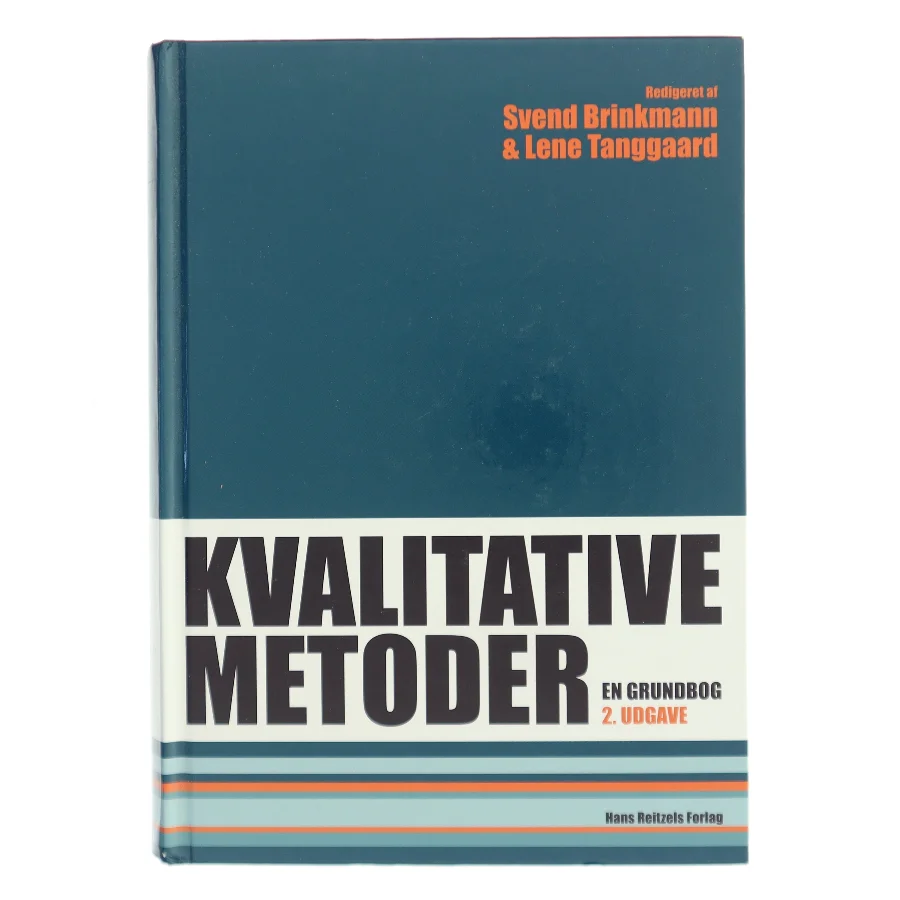 Kvalitative metoder : en grundbog (Bog)