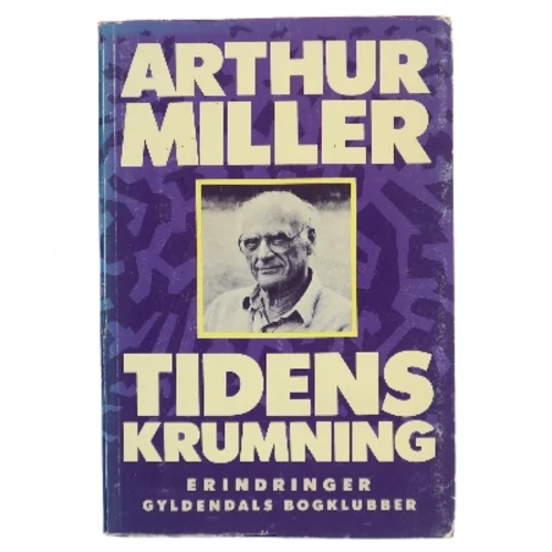 Tidens krumning af Arthur Miller (Bog)