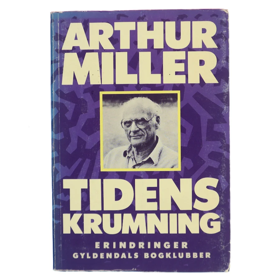 Tidens krumning af Arthur Miller (Bog)