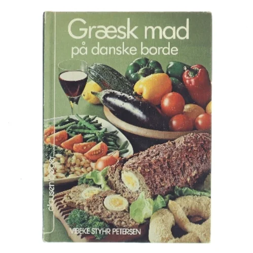 Græsk mad på danske borde af Vibeke Styhr Petersen (Bog)