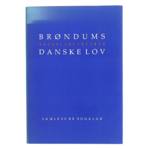 Brøndums danske lov af Maiken T. Derno (Bog)