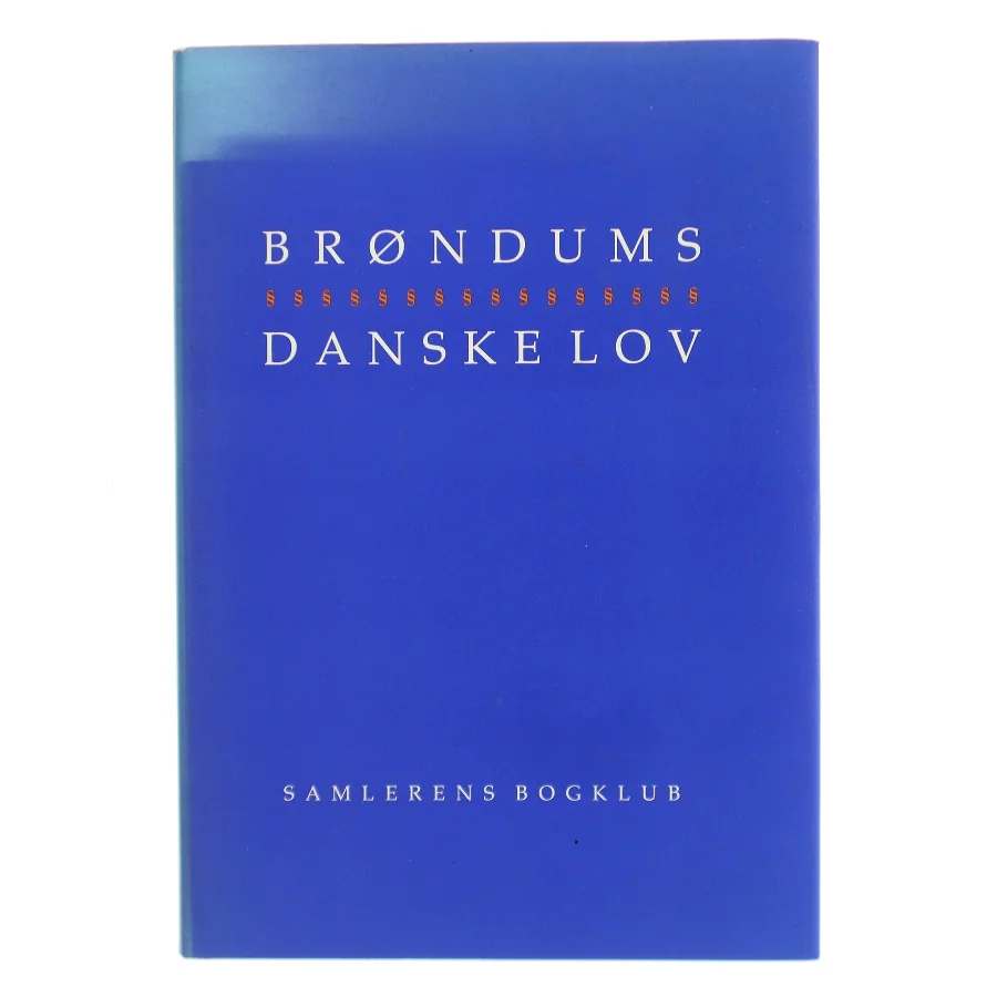 Brøndums danske lov af Maiken T. Derno (Bog)