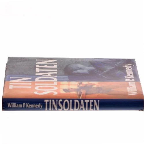 Tin soldaten af William P. Kennedy (Bog)