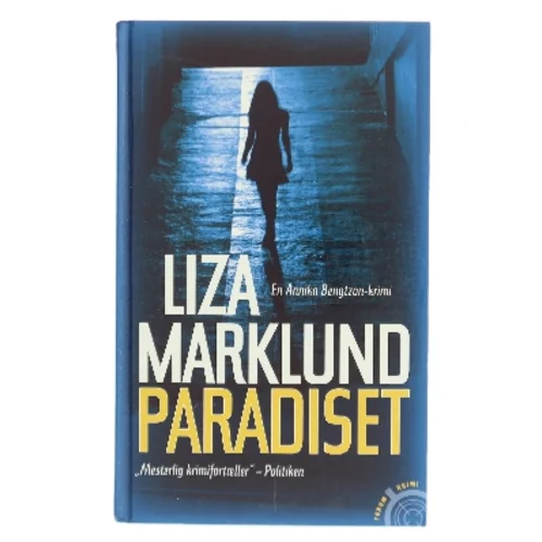 Paradiset af Liza Marklund (Bog)
