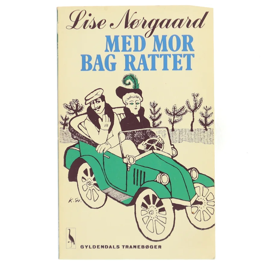 Med mor bag rattet af Lise Nørgaard (Bog)