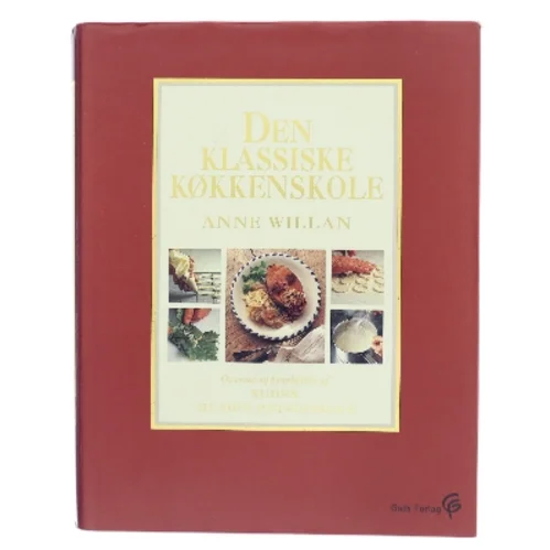 Den klassiske køkkenskole af Anne Willan (Bog)