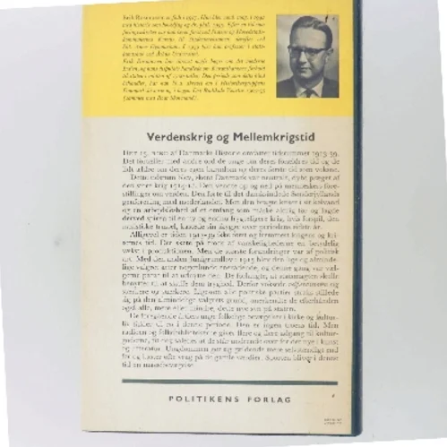 Danmarks historie 13 – Verdenskrig og Mellemkrigstid. Velfærdsstaten på vej 1913-1939 af Erik Rasmussen (Bog)