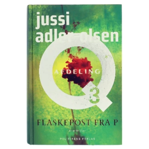 Flaskepost fra P af Jussi Adler-Olsen (Bog)