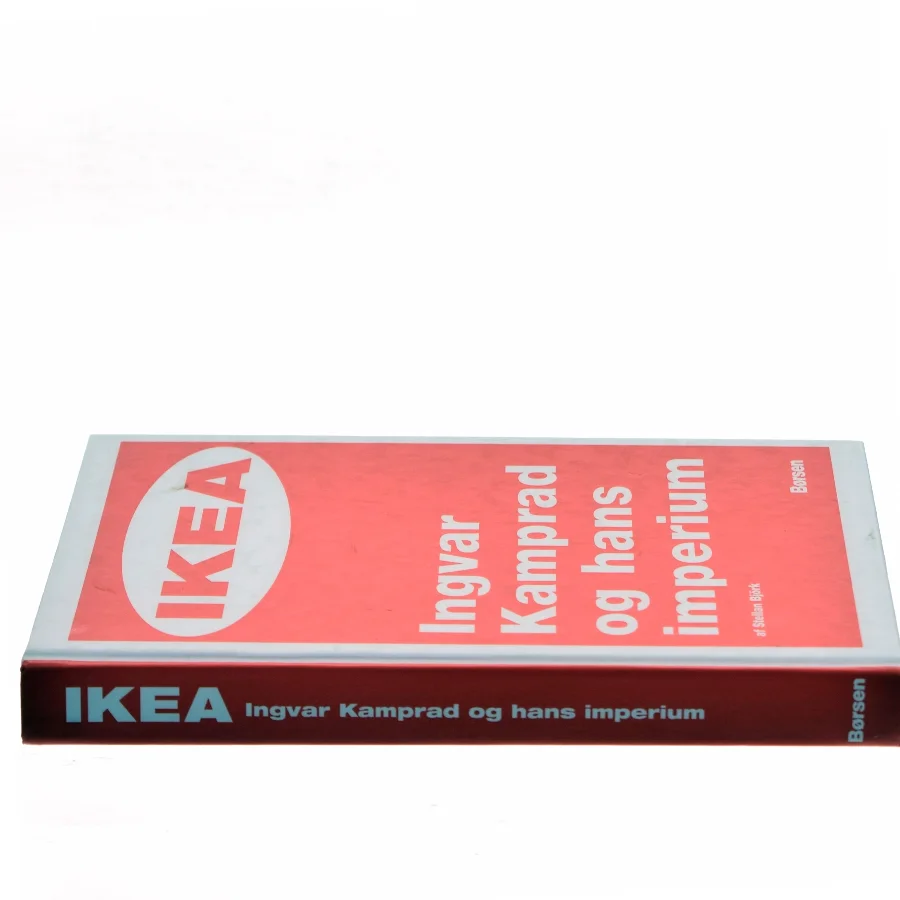 IKEA – Ingvar Kamprad og hans imperium af Stellan Björk (Bog)