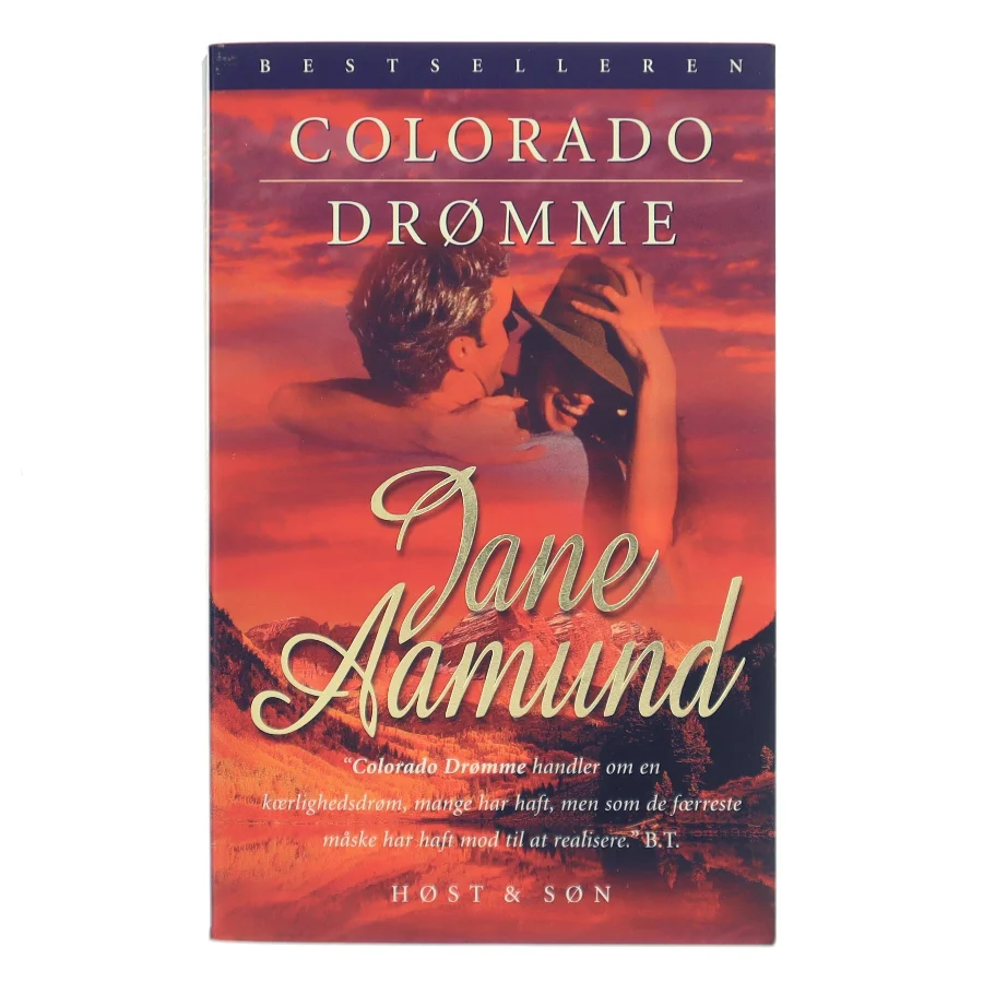 Colorado drømme : en roman om den modne passion af Jane Aamund (Bog)