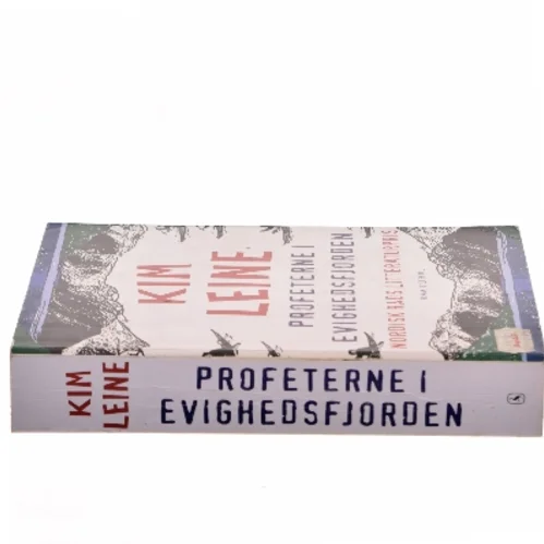 Profeterne i Evighedsfjorden : roman af Kim Leine (Bog)