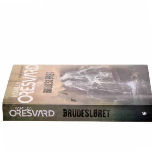 Brudesløret af Kamilla Oresvärd (Bog)