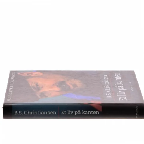 Et liv på kanten af B.S. Christiansen (Bog)