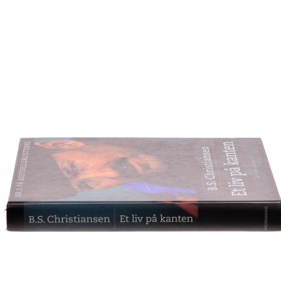 Et liv på kanten af B.S. Christiansen (Bog)