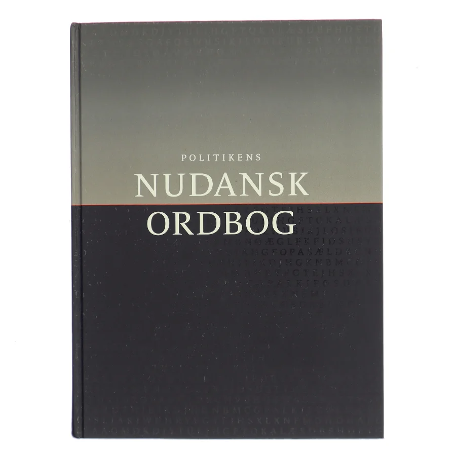 Politikens Nudansk ordbog af Christian Becker-Christensen (Bog)
