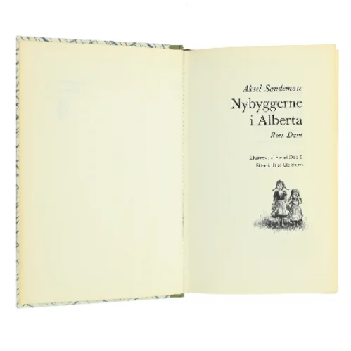 Nybyggerne i Alberta af Aksel Sandemose (Bog)