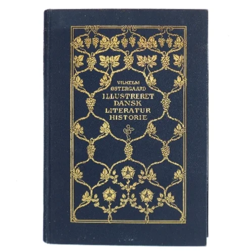 Illustreret dansk literaturhistorie af Vilhelm Østergaard (Bog)