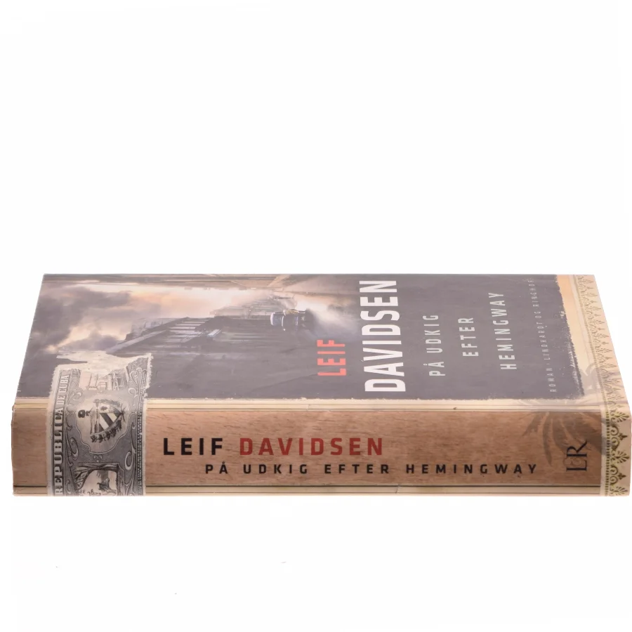 På udkig efter Hemingway af Leif Davidsen (Bog)