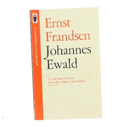 Johannes Ewald af Ernst Frandsen (Bog)