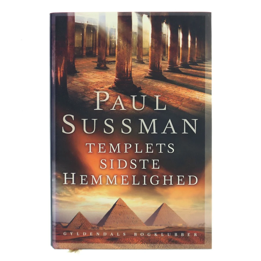 Templets sidste hemmelighed af Paul Sussman (Bog)