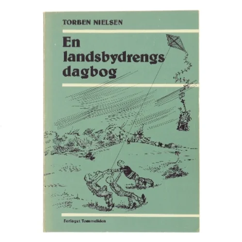 En landsbydrengs dagbog af Torben Nielsen (Bog)